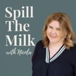 Spill The Milk with Nicola Logo